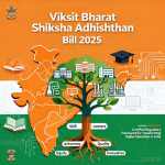 Viksit Bharat Shiksha Adhishthan Bill 2025