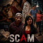 The Bengali web series 'SCAM' will be released on the Arya Digital OTT platform very soon.