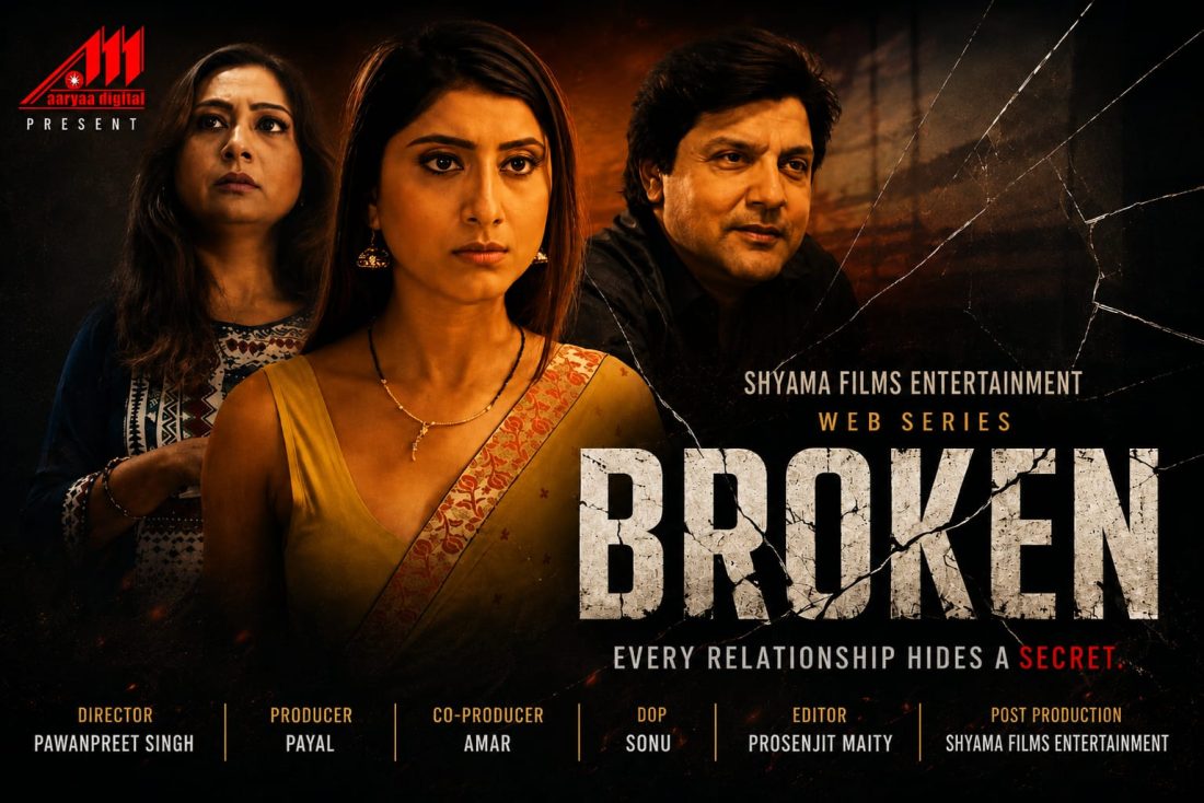 The Bangla web series 'Broken' will be released on the Arya Digital OTT platform very soon.