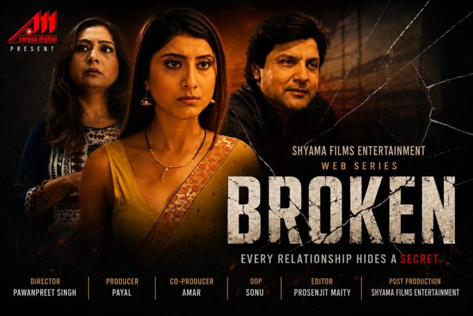 The Bengali web series 'Broken' is ready for release and will soon arrive on the Arya Digital OTT platform.
