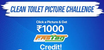 NHAI Clean Toilet Picture Challenge: Send a photo of a dirty highway toilet and get a ₹1,000 FASTag recharge; scheme extended until June 2027.